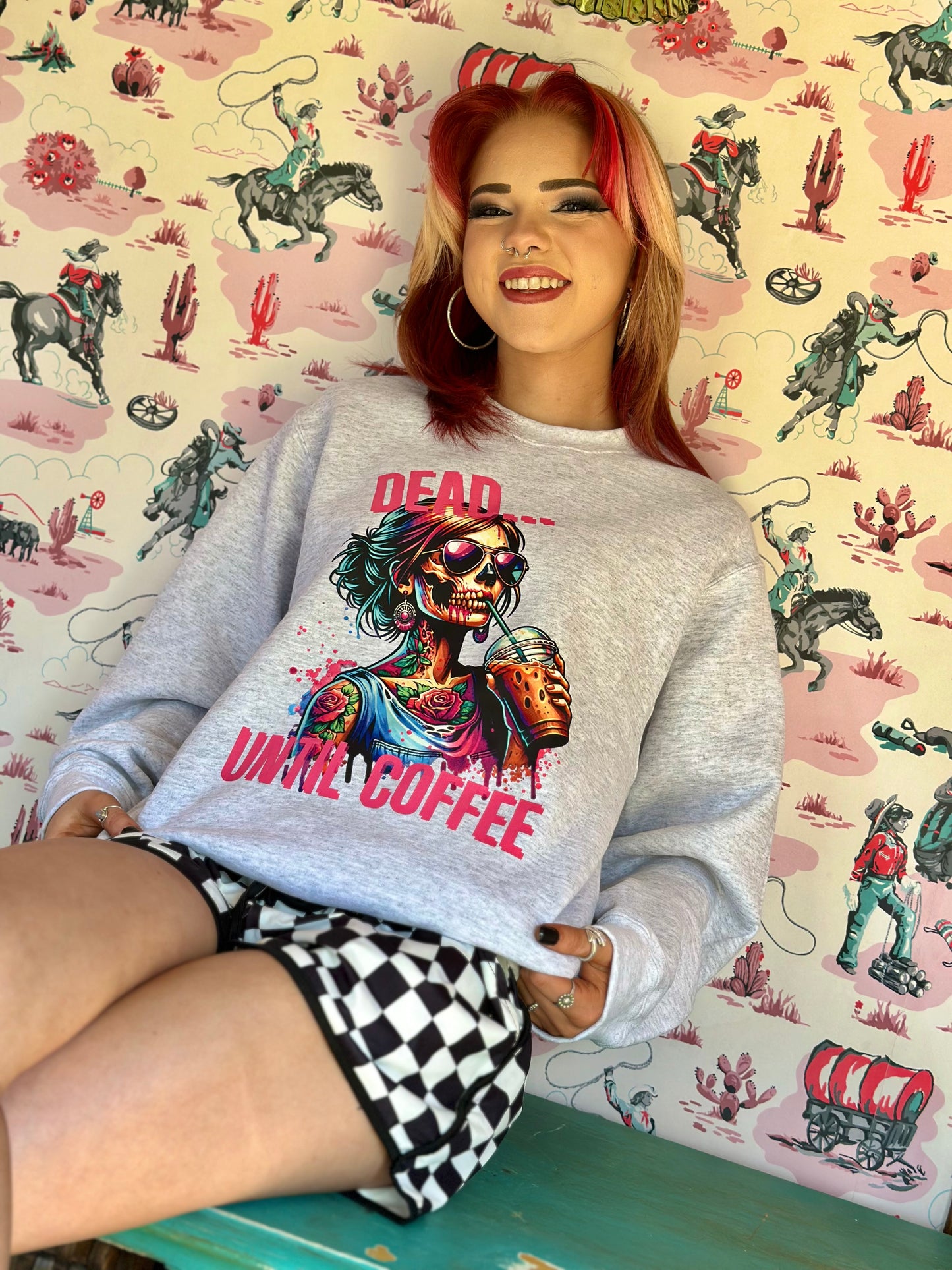 Dead… Until Coffee Sweatshirt